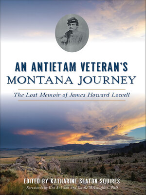 cover image of An Antietam Veteran's Montana Journey